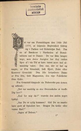 Fra Broderriget og fremmede Lande : 5 Fortaellinger oversat af T. B. Inhalt: 1. Nappetag. Skizze af Johan Gronstedt. 2. En Solstraale. Af Enrioo Castelnuovo. 3. Den gamle Hund. Af W. H. Richl. 4. Examinatoren. Af Henry Gréville. 5. Paa Neckaren. A. Hieronymus Lorm