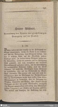 Dritter Abschnitt. Anwendung der Theorie der gleichförmigen Bewegung auf die Praktik