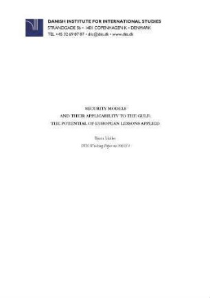 Security models and their applicability to the Gulf : the potential of European lessons applied
