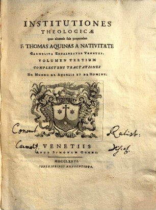 Institutiones Theologicae, 3. Complectens Tractationes De Mundo De Angelis Et De Homine