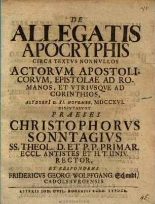 De allegatis apocryphis circa textus nonnullos Actorum apostolicorum, epistolae ad Romanos ... disp.