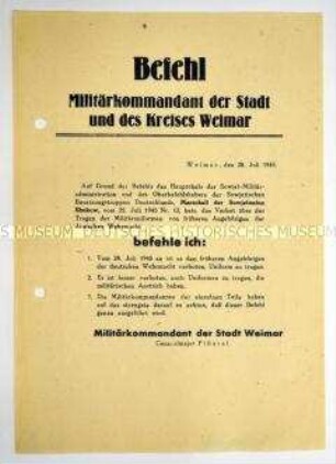 Befehl des Militärkommandanten von Weimar über das Verbot des Tragens von Wehrmachtsuniformen