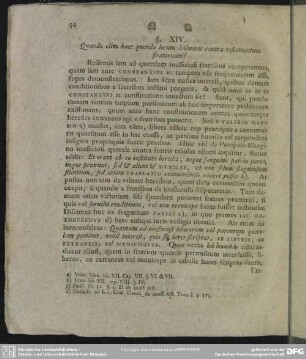 §. XIV. Quando olim haec querela locum habuerit contra testamentum fraternum?