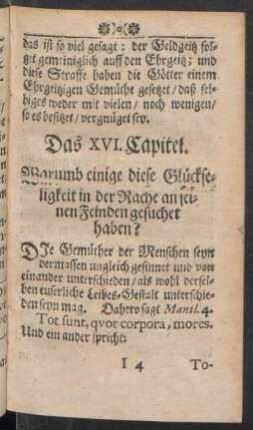 Das XVI. Capitel. Warumb einige diese Glückseligkeit in der Rache an seinen Feinden gesuchet haben?
