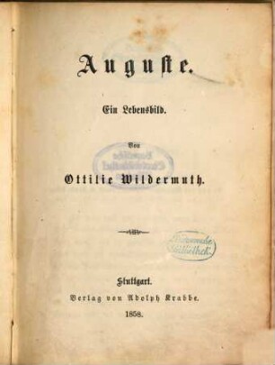 Auguste : ein Lebensbild