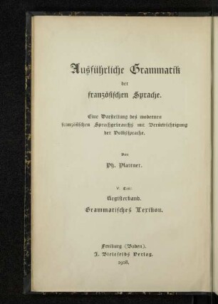 Teil 5, Registerbd.: Grammatisches Lexikon der französischen Sprache