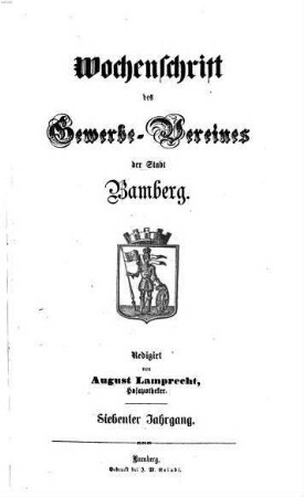 Wochenschrift des Gewerbe-Vereins Bamberg. 7. 1858