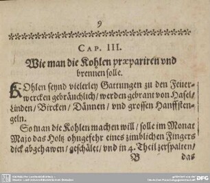 CAP. III. Wie man die Kohlen praepariren und brennen solle.