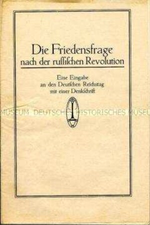 Denkschrift zur Friedensfrage nach der russischen Revolution