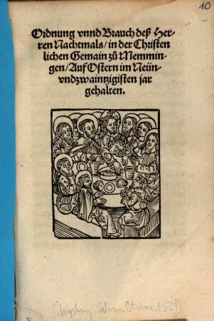 Ordnung unnd Brauch deß Herren Nachtmals ... zu Memmingen