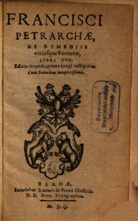 Francisci Petrarchae, De Remediis vtriusque Fortunae, Libri Dvo
