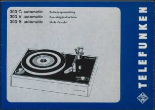 Bedienungsanleitung: Telefunken 303 G, V, S automatic