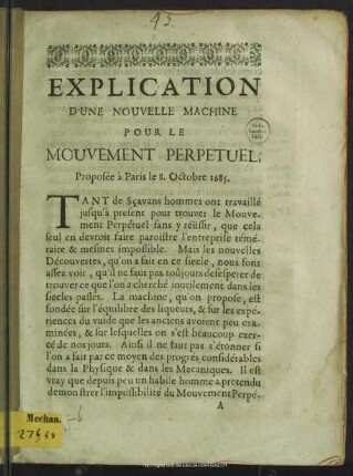 Explication D'Une Nouvelle Machine Pour Le Mouvement Perpetuel, Proposée à Paris le 8. Octobre 1685