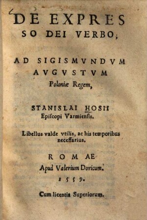 De expresso dei verbo : Ad Sigismvndvm Avgvstvm Poloniae Regem