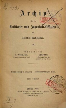 Archiv für die Artillerie- und Ingenieur-Offiziere des deutschen Reichsheeres. 87, 87 = Jg. 44. 1880