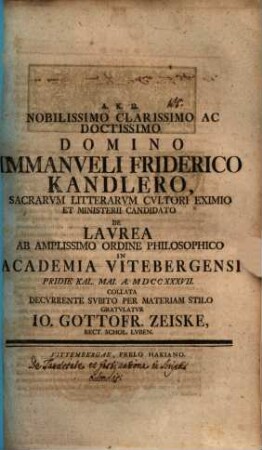 Nob. Imm. Frid. Kandlero de laurea ... philos. ... gratulatur : [Insunt aliqua de tarditate in scriptis edendis]