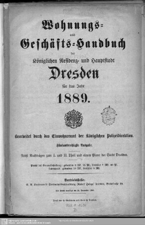 35.1889: Wohnungs- und Geschäfts-Handbuch der königlichen Residenz- und Hauptstadt Dresden : für das Jahr ...