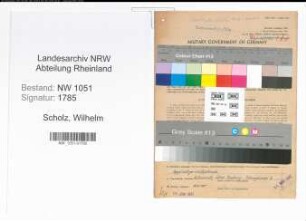Entnazifizierung Wilhelm Scholz , geb. 27.10.1889 (Amtmann)