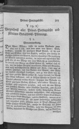 Y 19. 2) Verzeichniß aller Privat=Portugalser und silbernen Gedächtniß=Pfenninge.