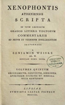 Xenophontis Atheniensis Oeconomicus, Convivium, Hiero, Apologia Socratis Et Memorabilia