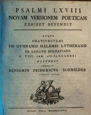 Psalmi LXVIII novam versionem poeticam exhibet defendit Benj. Frid. Schmieder