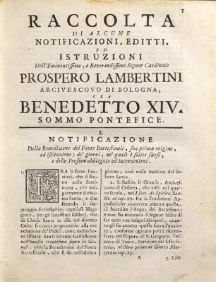 Raccolta di alcune notificazioni, editti, ed istruzioni pubblicate per buon governo della sua diocesi, 1