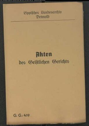 Witwe Anna Maria Corbach zu Brüntrup gegen Witwer Wilhelm Dencks zu Rischenau, wegen einer Eheklage