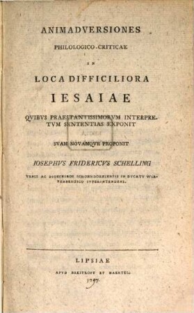 Animadversiones Philologico-Criticae In Loca Difficiliora Jesaiae : Quibus Praestantissimorum Interpretum Sententias Exponit