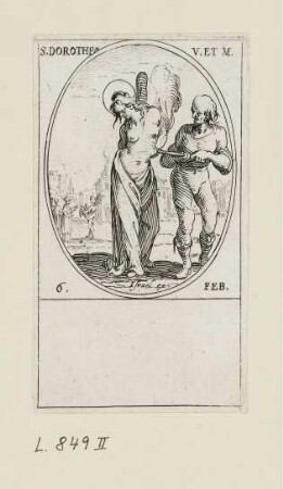 Feburar - Heilige Dorothea, Blatt 11 der Folge "Les images de tous les saincts et saintes de l'année"