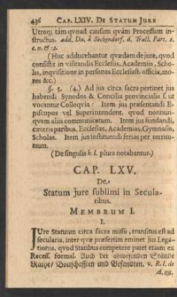 Cap. LXV. De Statum jure sublimi in Secularibus.