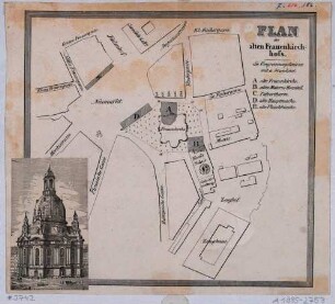 Plan des alten Neumarktes in Dresden und Darstellung der Frauenkirche