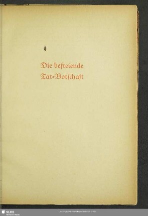 Die befreiende Tat-Botschaft