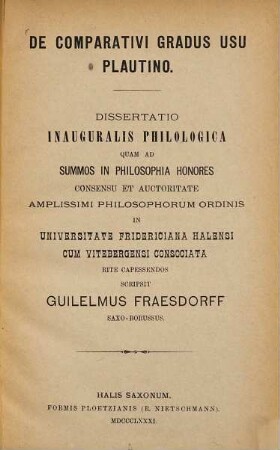 De comparativi gradus usu Plautino : (Ha Uenser Doctordiss.)