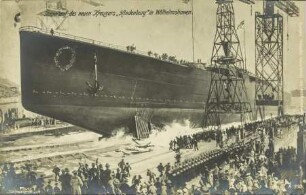 Stapellauf des neuen Kreuzers "Hindenburg" in Wilhelmshaven.