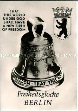 Die Berliner Freiheitsglocke