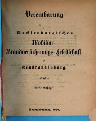 Vereinbarung der Mecklenburgischen Mobiliar-Brandversicherungs-Gesellschaft zu Neubrandenburg