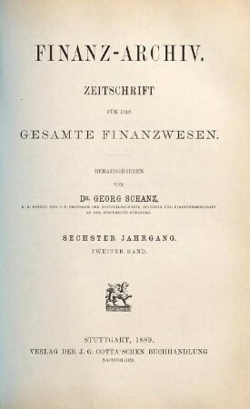 FinanzArchiv : European journal of public finance. 6,[2]. 1889