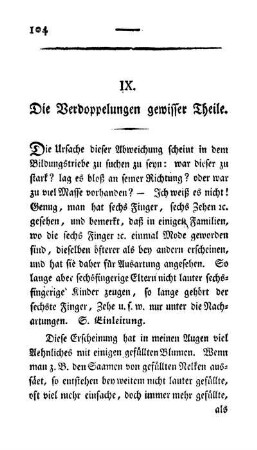 IX. Die Verdoppelungen gewisser Theile.