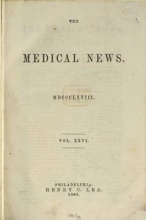 Medical news and library. 26. 1868