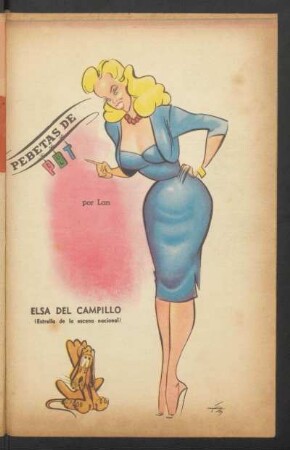 Elsa del Campillo (estrella de la escena nacional) - [Caricatura] : Pebetas de PBT