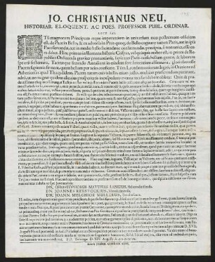 Jo. Christianus Neu, Historiar. Eloquent. Ac Poes. Professor Publ. Ordinar. Lect. Sal.