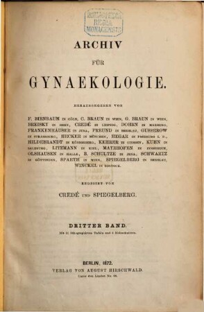 Archiv für Gynäkologie : Organ d. Deutschen Gesellschaft für Gynäkologie. 3. 1872