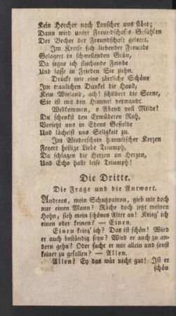 Die Dritte. Die Frage und die Antwort.
