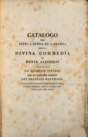 Catalogo dei testi a penna ed a stampa della Divina Commedia di Dante Alighieri