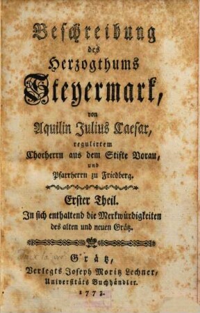 Beschreibung des Herzogthums Steyermark. 1