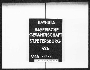 Schenkung eines Werkes von Karl Freiherr von Aretin, Vorstand des bayerischen Staatsarchivs, "Altertümer und Kunstdenkmale des bayerischen Herrscherhauses" an befreundete Regierungen