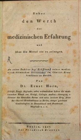 Ueber den Werth der medizinischen Erfahrung und über die Mittel sie zu erlangen