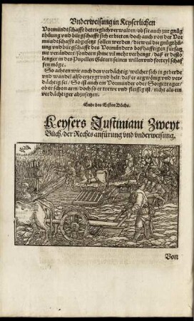Keysers Justiniani Zweyt Buch der Rechts anfürung und underweisung.