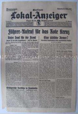 Tageszeitung "Berliner Lokal-Anzeiger" mit einem Aufruf Adolf Hitlers zu Spenden für das Rote Kreuz