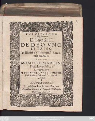 Partitionum Theologicarum Disputatio II. De Deo Uno Et Trino